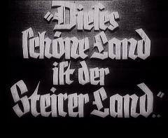 „Dieses schöne Land ist der Steirer Land”
