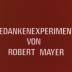 Gedankenexperiment von Robert Mayer