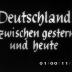 Deutschland – zwischen gestern und heute