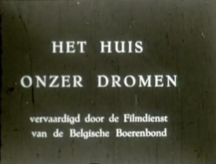 Het Huis onzer Dromen