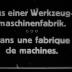Aus einer Werkzeugmaschinenfabrik