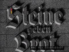 Steine geben Brot – Ein Film vom Werden der Reichsautobahn