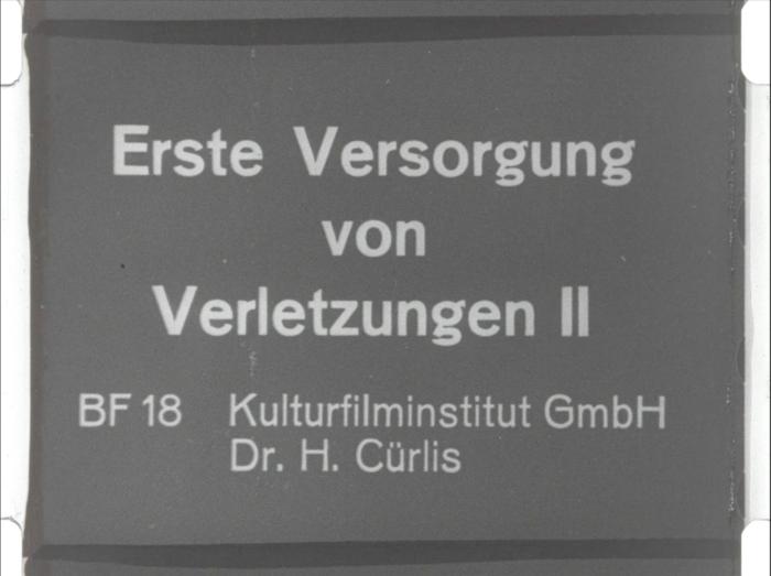 Erste Versorgung von Verletzungen II