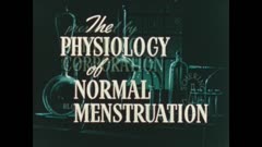 The Physiology of Normal Menstruation