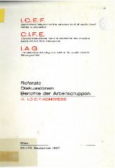 Die Integration der audio-visuellen Medien. Bericht des 17. Kongresses der ICEF. Wien, 25.–30. September 1967