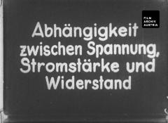 Elektrizität VIII – Abhängigkeit zwischen Spannung, Stromstärke und Widerstand