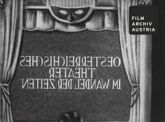 Österreichisches Theater im Wandel der Zeiten