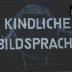 Kindliche Bildsprache