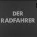 Der Radfahrer
